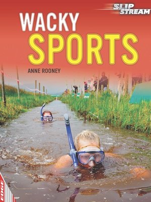EDGE: Slipstream Non-Fiction Level 2: Wacky Sports - ebook